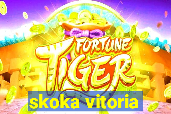 skoka vitoria